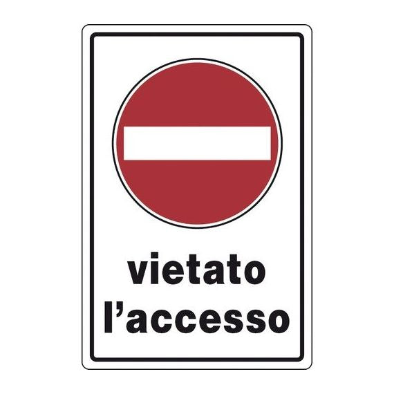 Cartello segnaletico vietato l'accesso 20x30cm